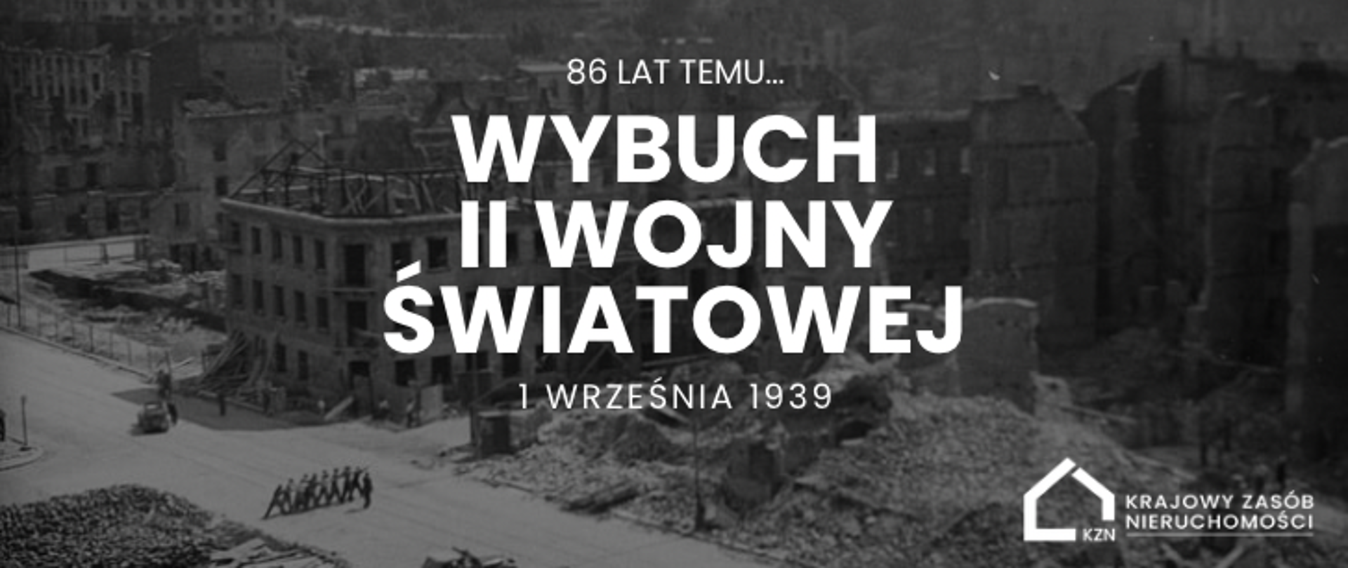 86 rocznica wybuchu II Wojny Światowej