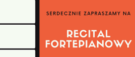 Plakat ze szczegółami wydarzenia na pomarańczowym tle z grafiką klawiatury fortepianu po lewej stronie i czarnym kluczem wiolinowym