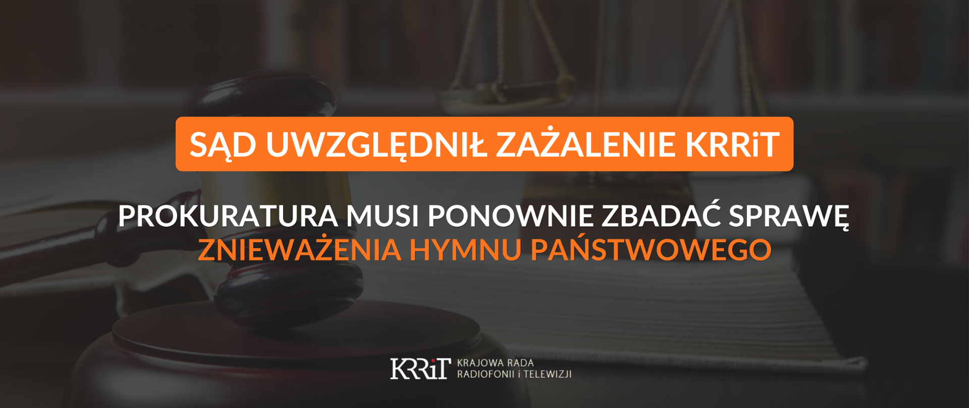 Sąd uwzględnił zażalenie KRRiT