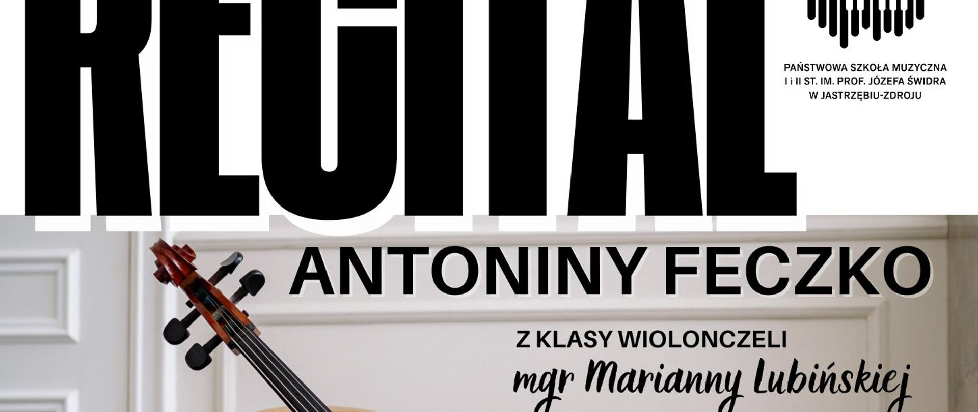 Plakat informacyjny dotyczący recitalu Antoniny Feczko odbywającego się w dniu 13.05.2026 o godz. 18.30.