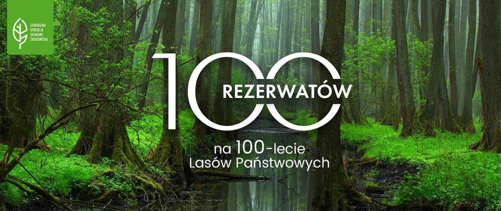 100 rezerwatow 100-lecie