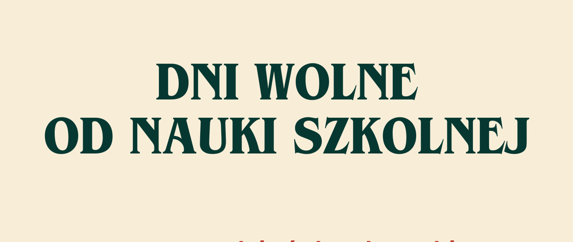 dni wolne od nauki