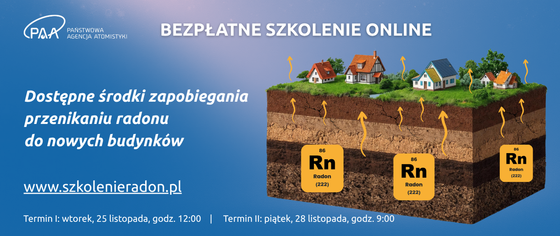 Grafika z informacją o szkoleniu pt. „Dostępne środki zapobiegania przenikaniu radonu do nowych budynków”, w tle przekrój gleby z budynkami jednorodzinnymi z widocznym wydobywającym się radonem