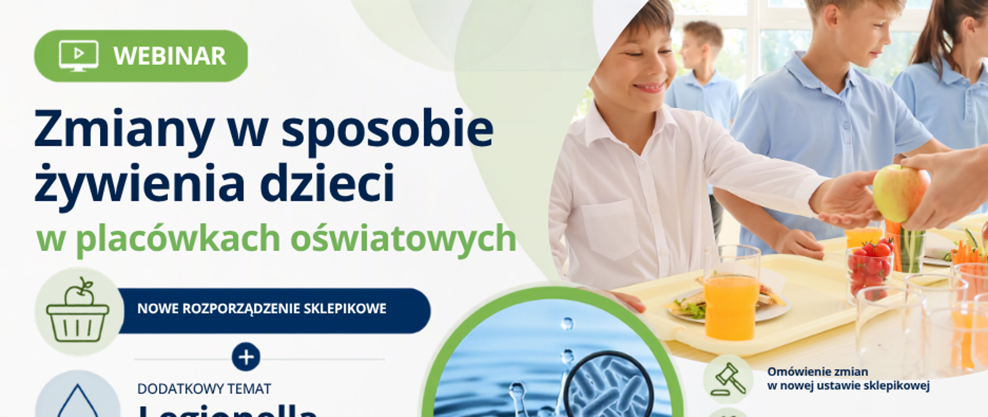 Plakat webinaru „Zmiany w sposobie żywienia dzieci w placówkach oświatowych” poświęconego nowemu rozporządzeniu sklepikowemu i zagadnieniom Legionelli. Webinar online odbędzie się 12 sierpnia 2026 r. w godzinach 11:00-12:00.