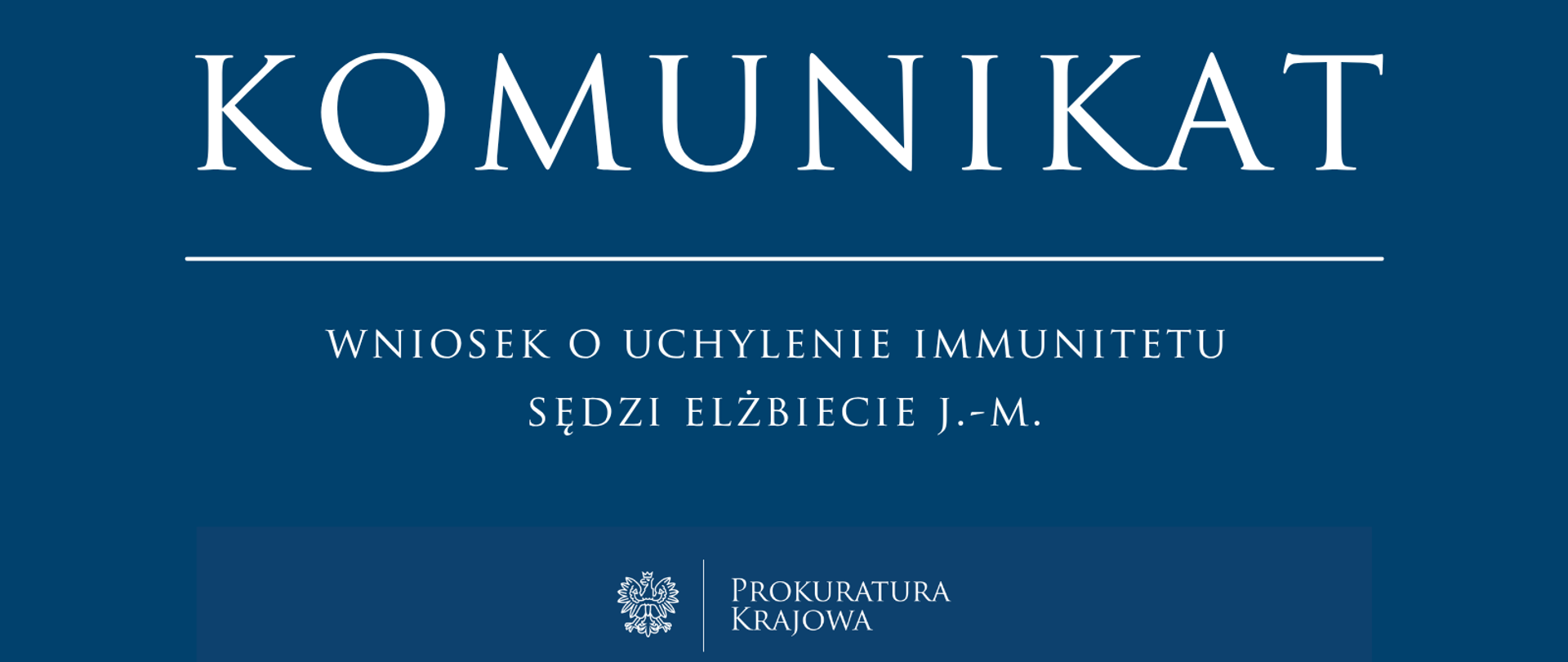 Wniosek o uchylenie immunitetu sędzi Elżbiecie J.-M.