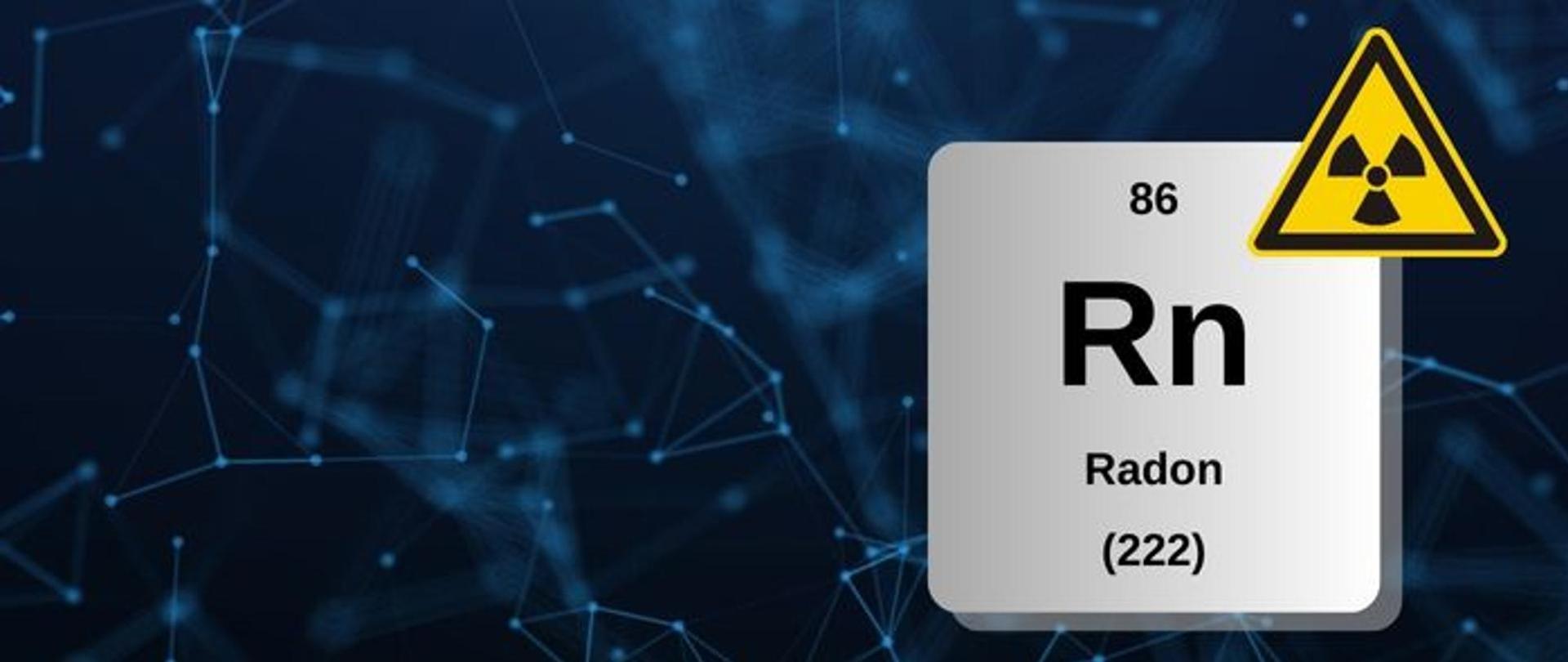 Baner przestawia pierwiastek chemiczny radon. 