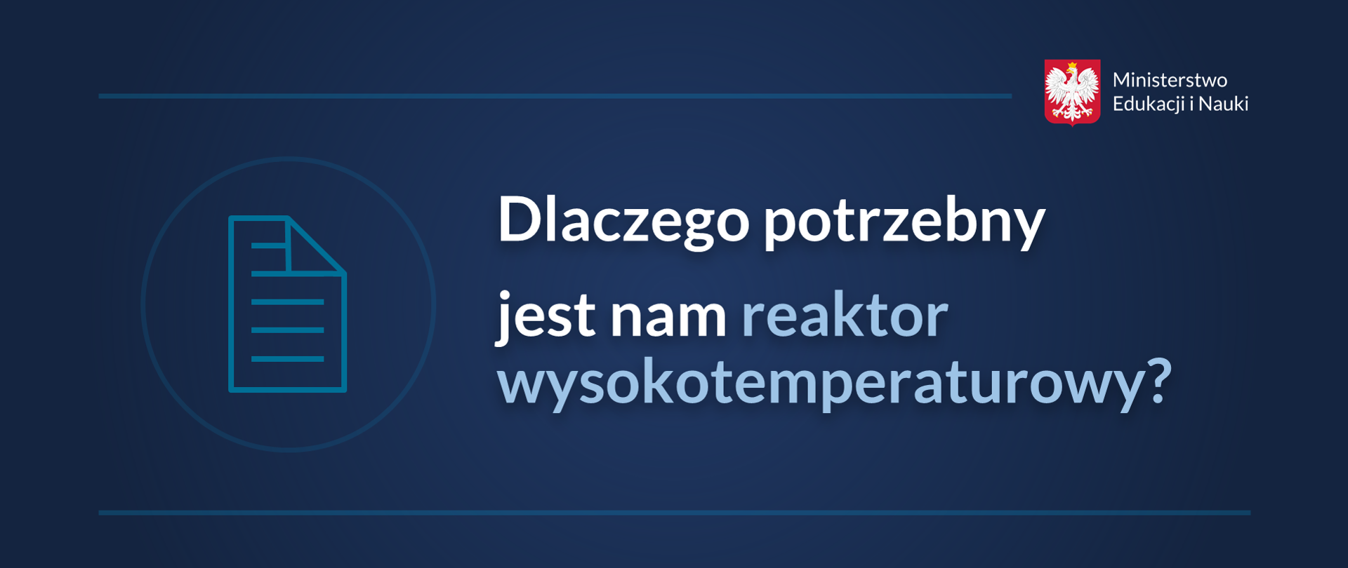 napis biały na granatowym tle: dlaczego jest nam potrzebny reaktor wysokotemperaturowy. 