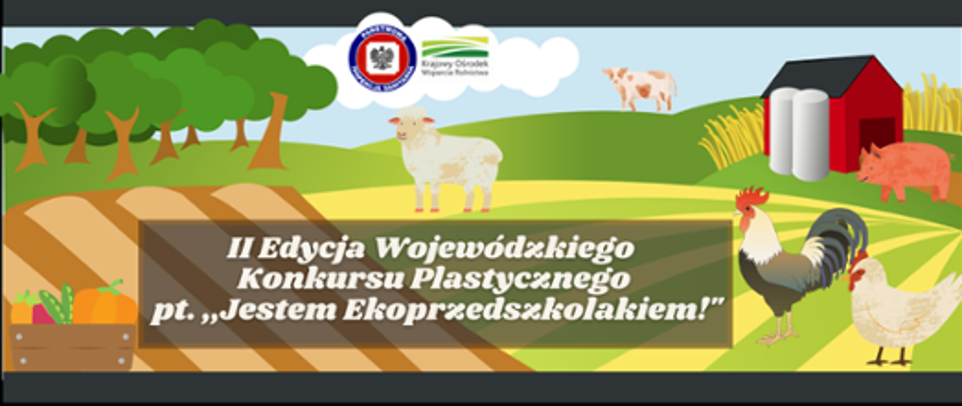 II Edycja Wojewódzkiego konkursu plastycznego „Jestem ekoprzedszkolakiem!”