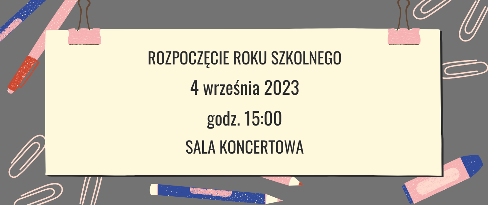 informacja o terminie rozpoczęcia roku szkolnego