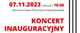 Na białym tle informacje dotyczące koncertu inaugurującego V Międzynarodowy Konkurs Skrzypcowy Muzyki Polskiej w Częstochowie