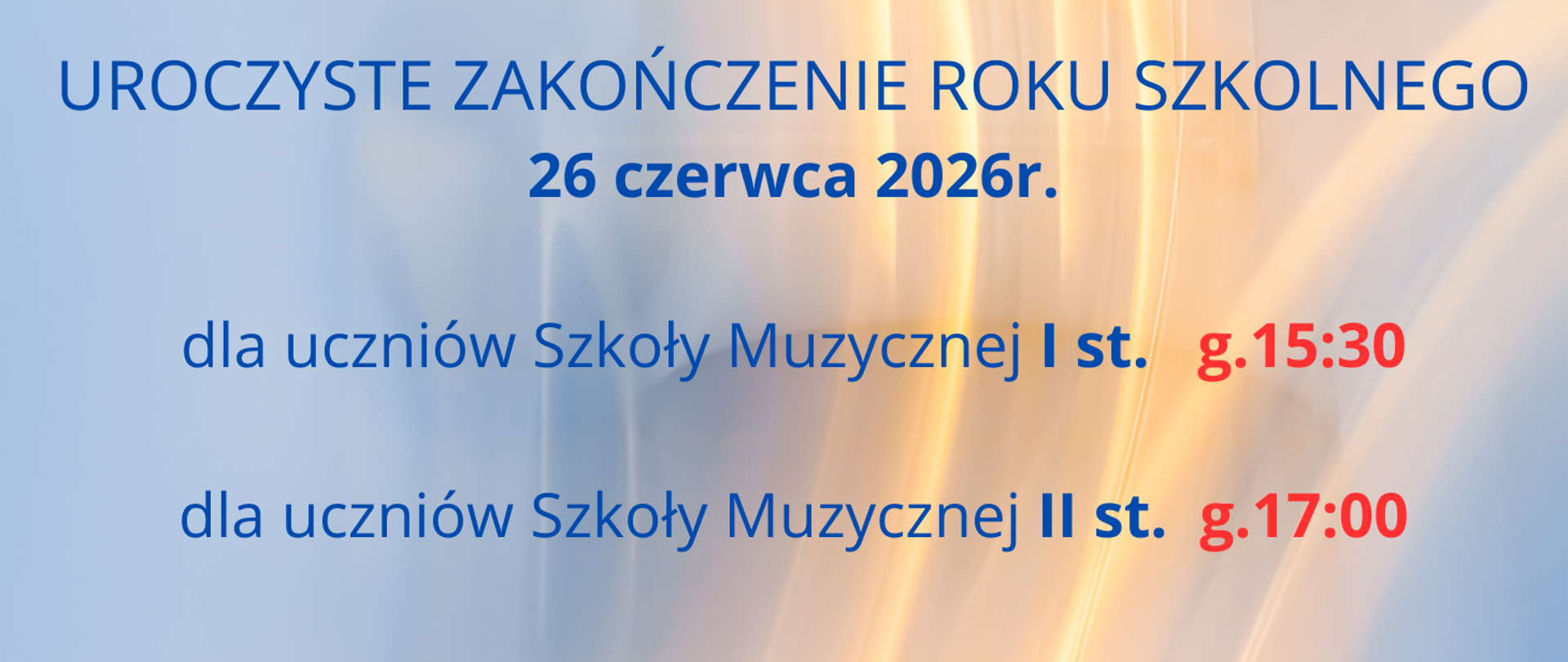 Informacja o zakończeniu roku szkolnego