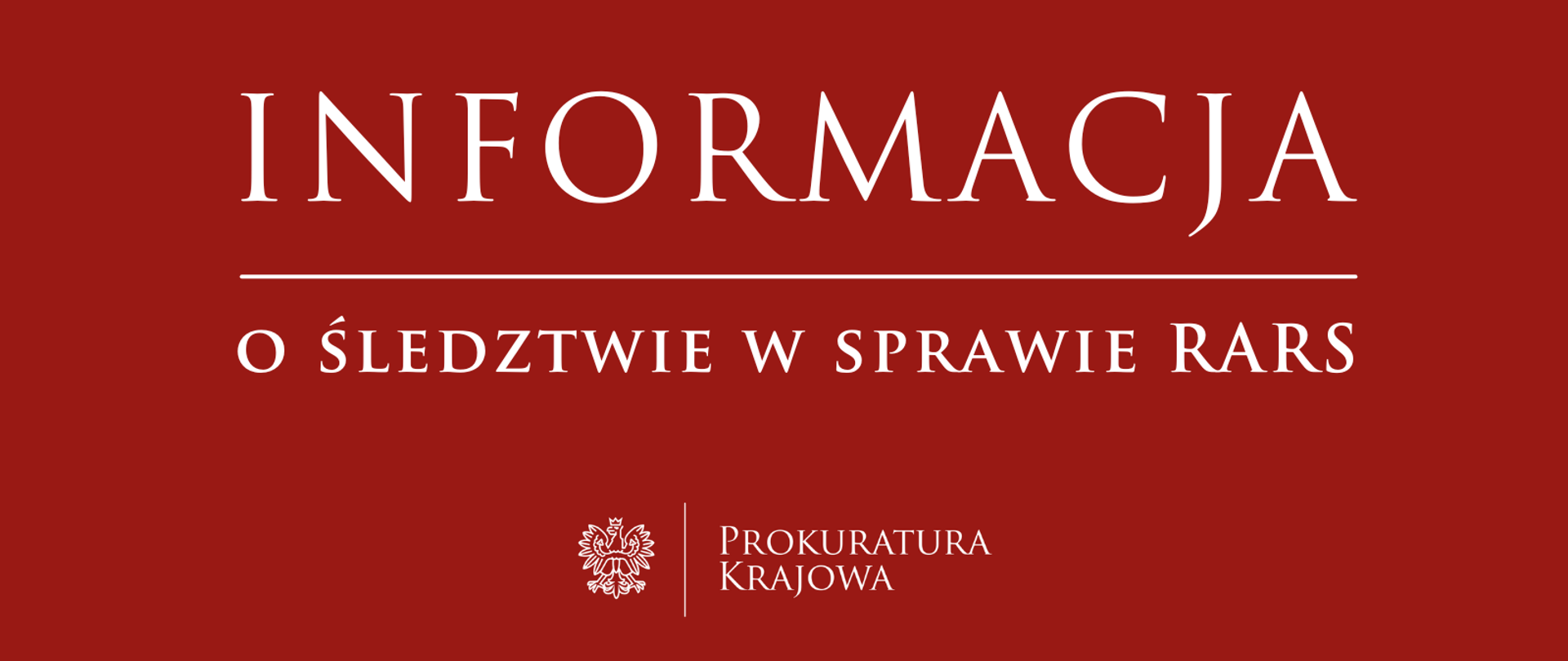 Komunikat o zatrzymaniu podejrzanego Michała K. i zastosowaniu tymczasowego aresztowania wobec Pawła Sz.
