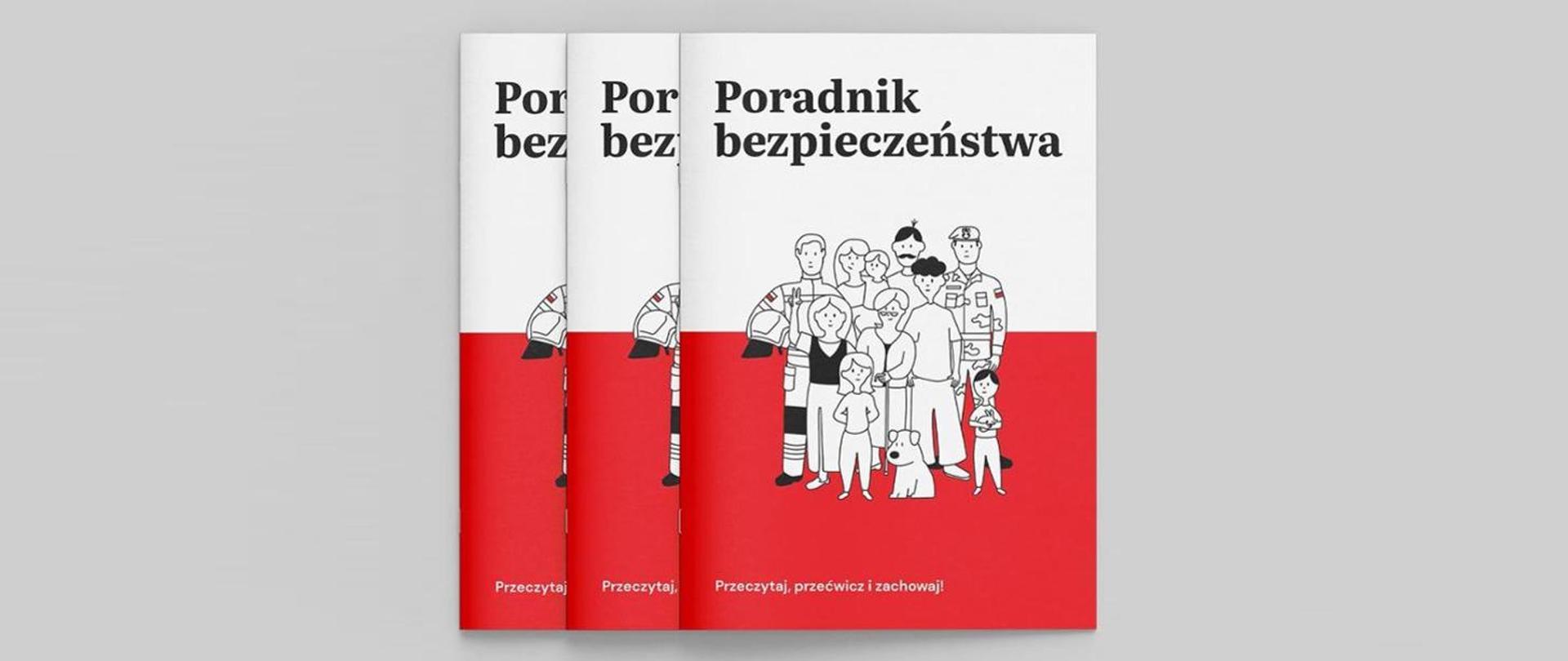 Poradnik bezpieczeństwa - przeczytaj, przećwicz i zachowaj