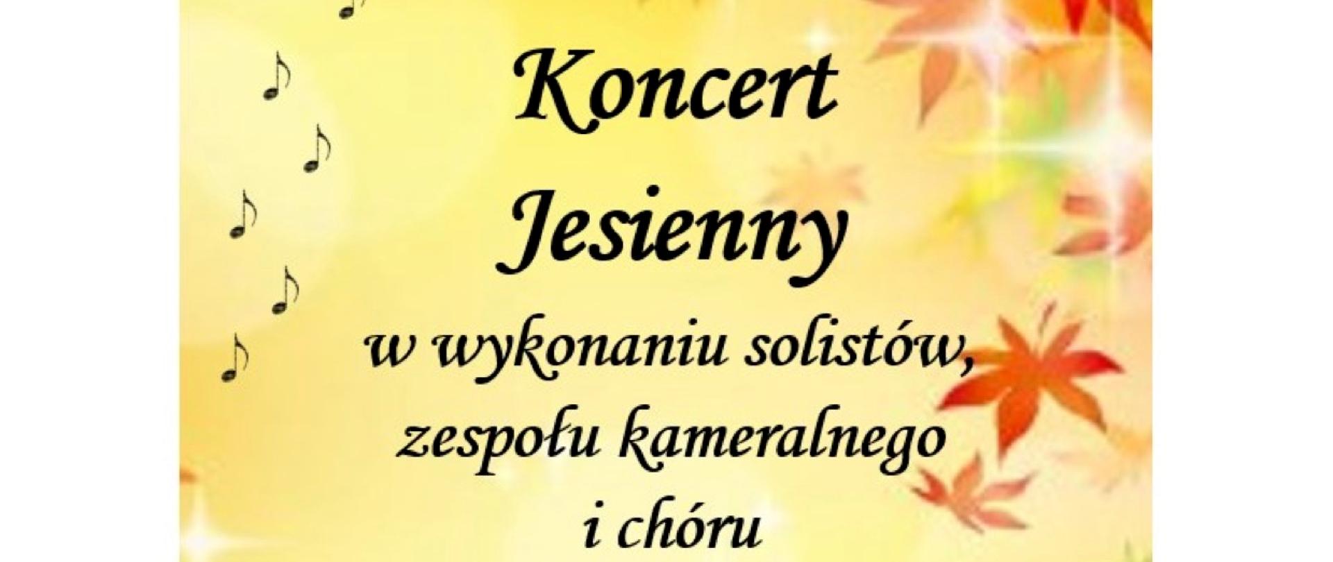 Plakat na żółtym tle, symbole nut, klucza wiolinowego, liście w kolorze ciemnym.