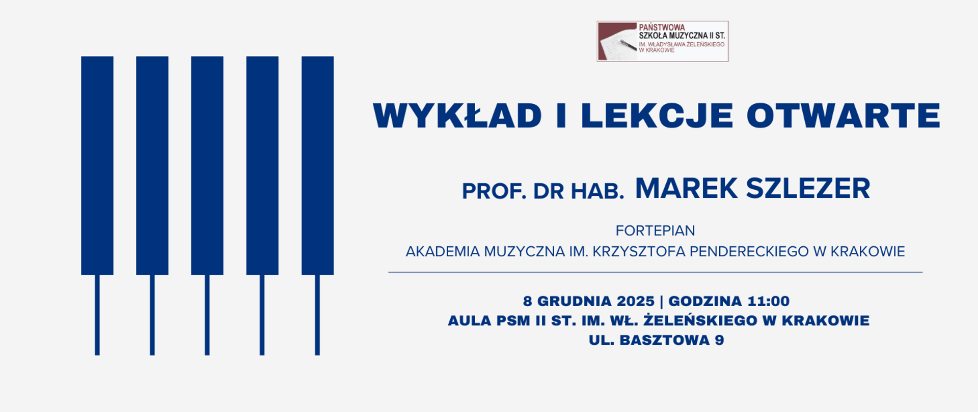 Wykład i lekcje otwarte prof.dr hab.Marek Szlezer 8.12.2025 godz.11.00 niebieska klawiatura na białym tle