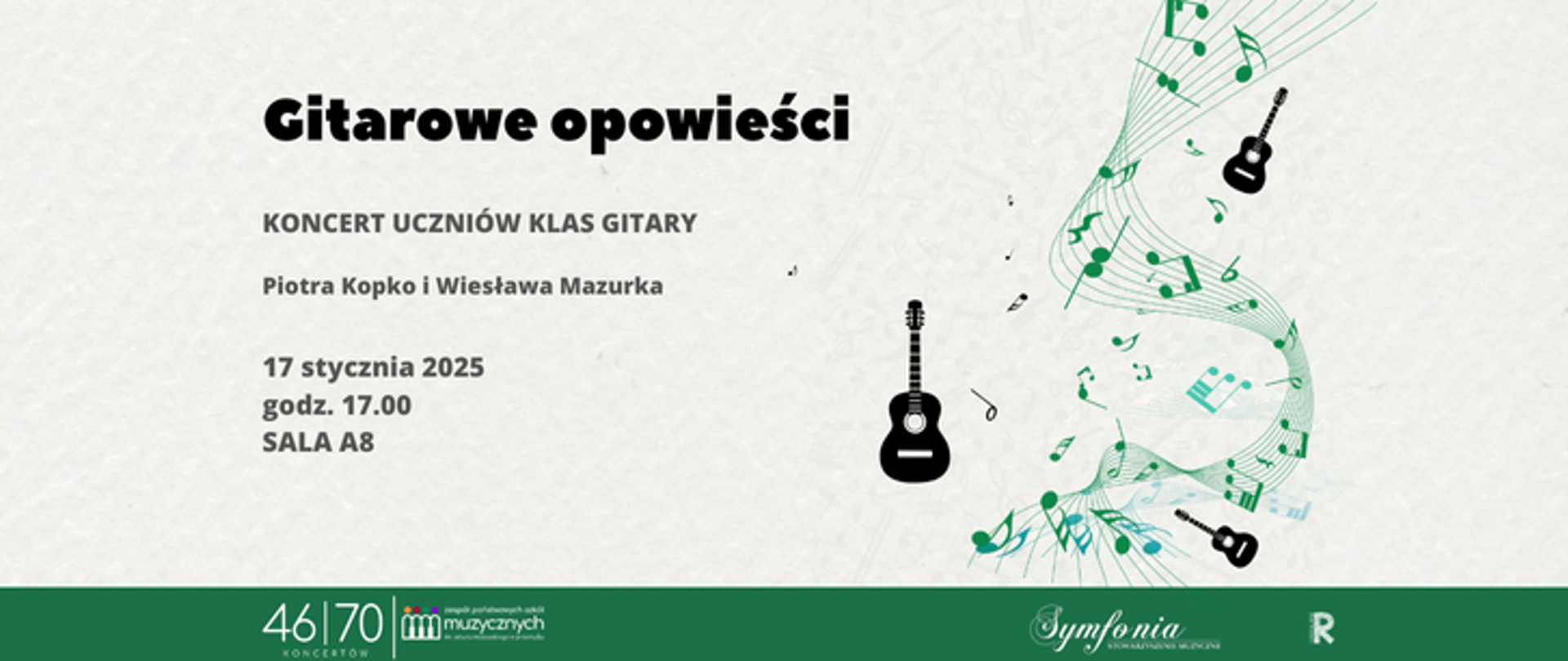 Grafika informacyjna z 46 na 70 koncertu jubileuszowego gitarowe opowieści - 17 stycznia, 17:00 