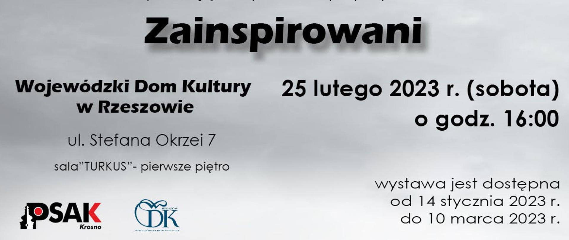  Plakat informujący o wystawie fotograficznej pt. Zainspirowani. Na plakacie są informacje o miejscu wystawy czyli Wojewódzki Dom Kultury w Rzeszowie oraz nazwa wystawy. Poniżej daty: wystawa dostępna od 14 stycznia do 10 marca 2023 r. , 25 lutego 2023 r. spotkanie z autorami. Na dole loga WDK Rzeszów oraz Studium. Plakat ma kolorystykę jasno szarą i czarne napisy.