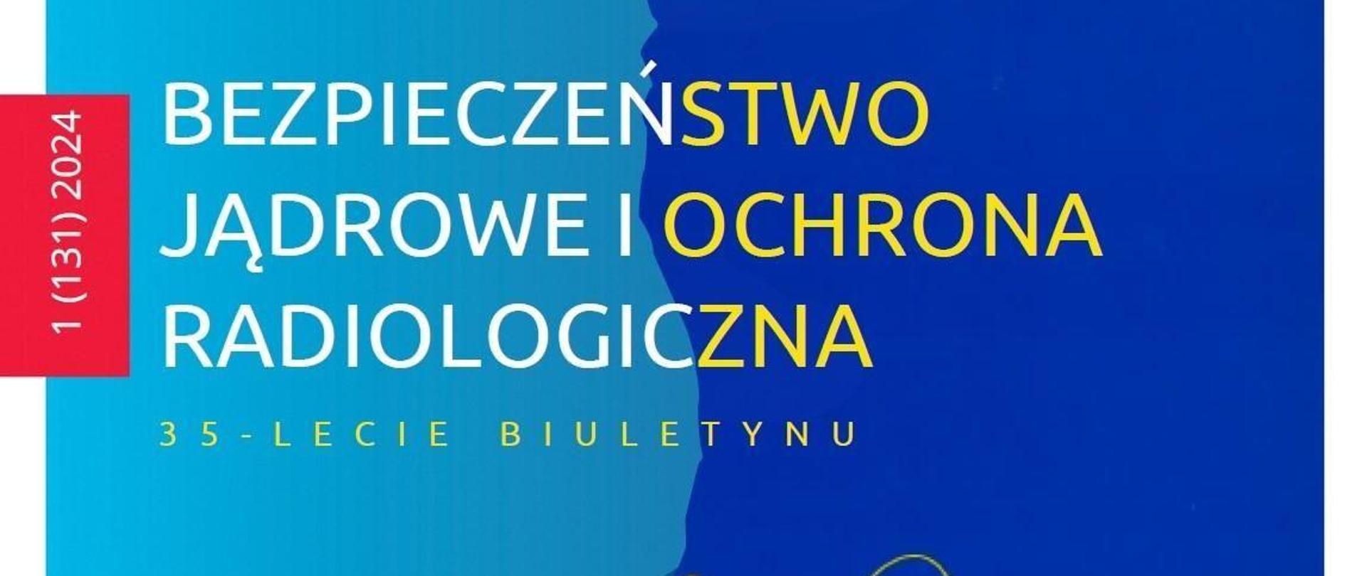 Graphic with the inscription Nuclear Safety and Radiological Protection 35th anniversary of the bulletin