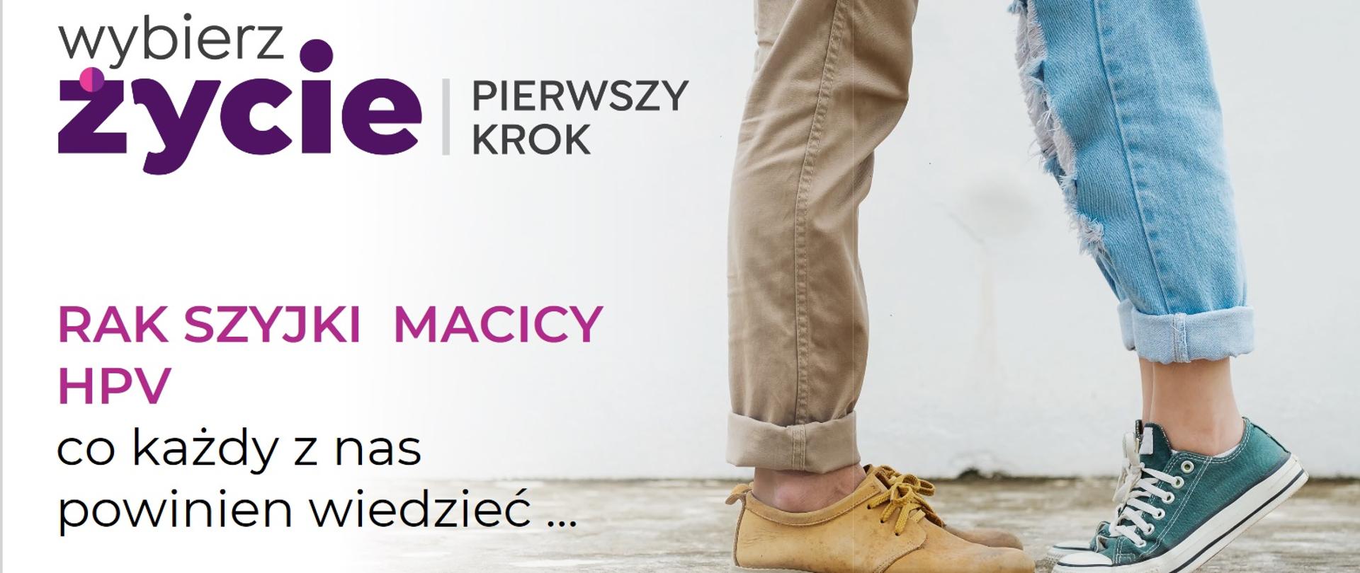 Wybierz życie, pierwszy krok