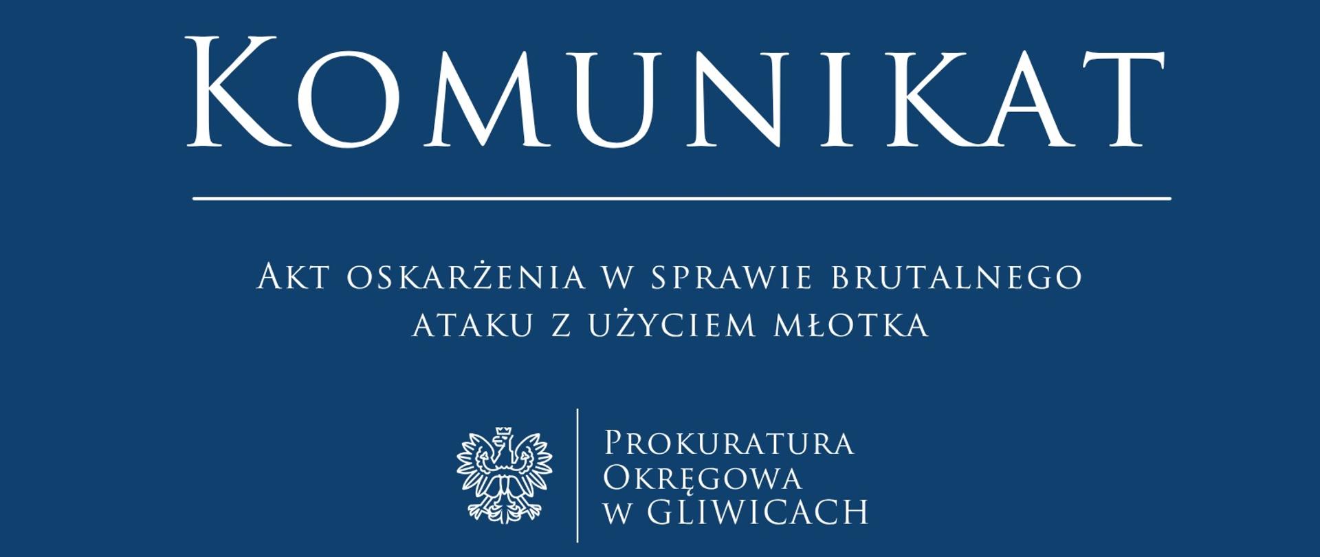 Akt oskarżenia w sprawie brutalnego ataku z użyciem młotka