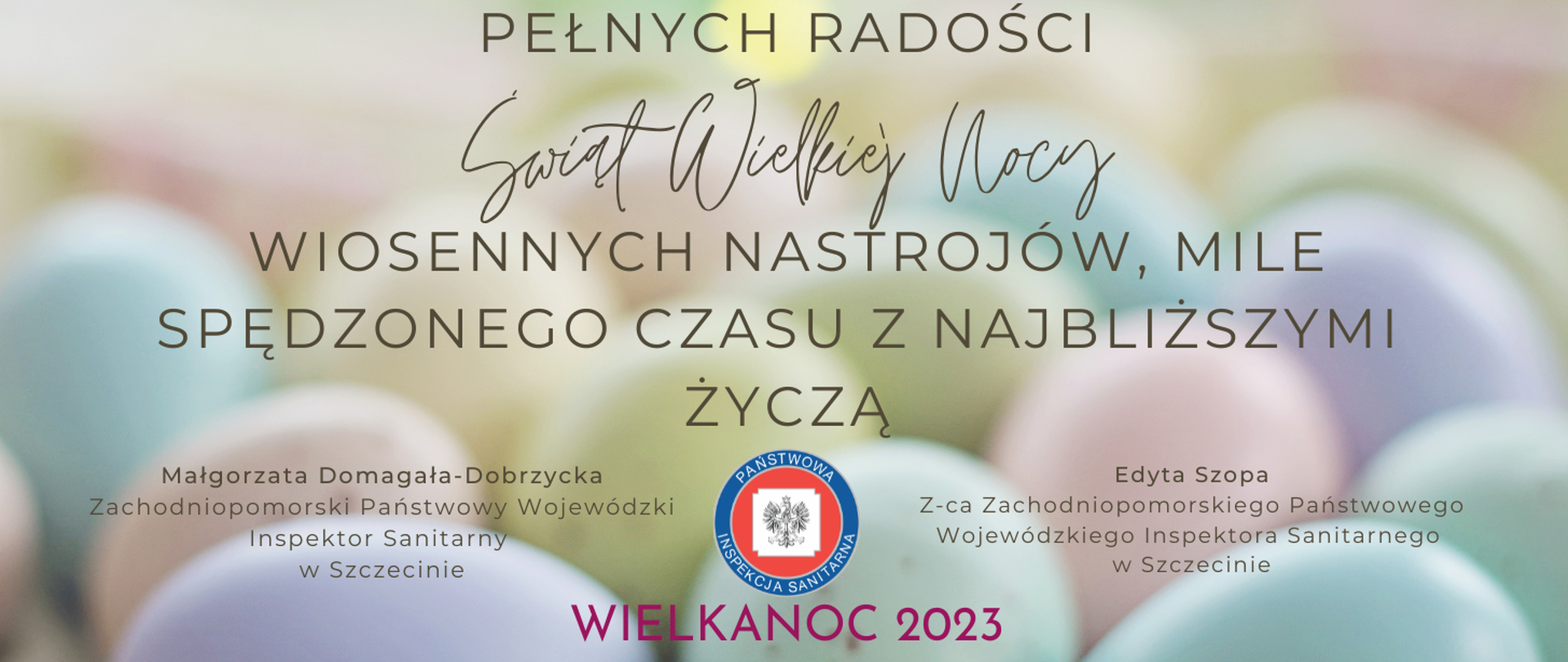 Na zdjęciu znajdują się kolorowe pisanki oraz życzenia świąteczne