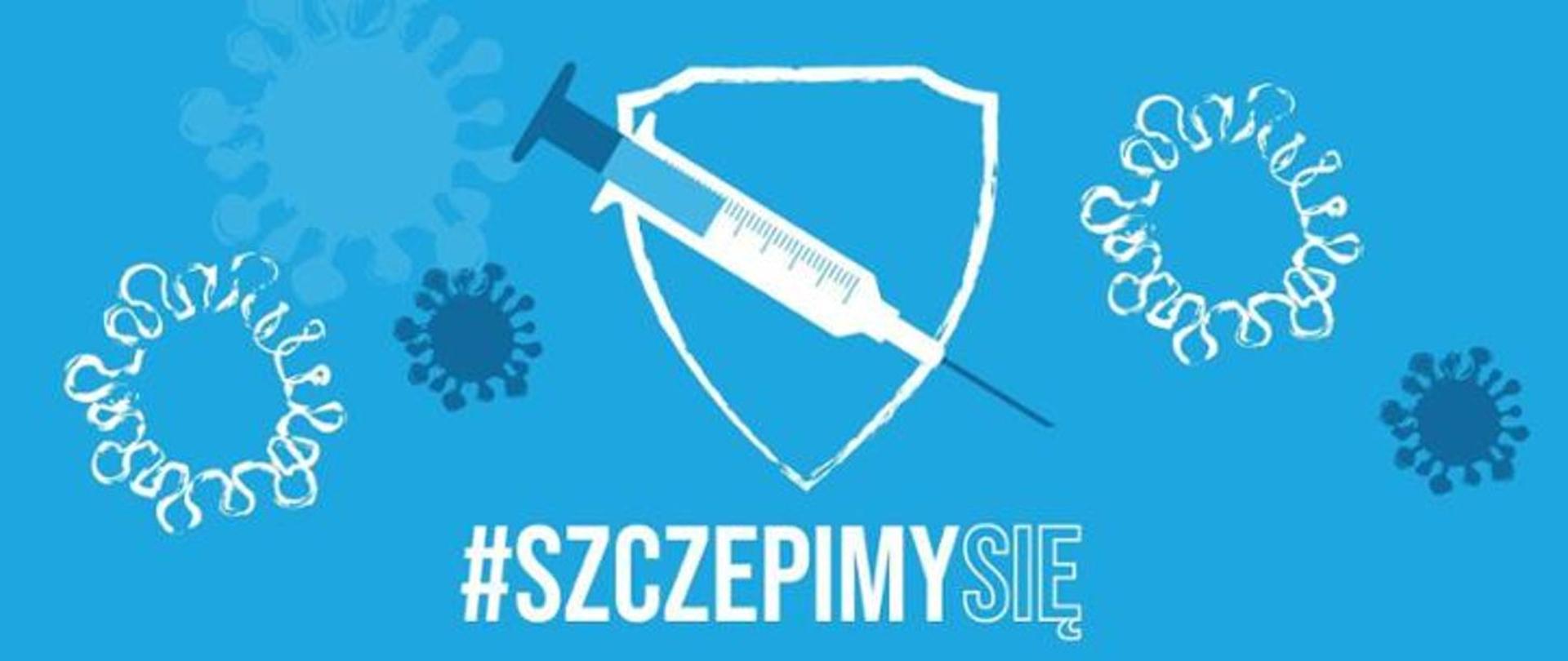 Na niebieskim tle w centralnej części zdjęcia znajduje się obrys tarczy herbowej z nałożoną na nią strzykawką skierowaną ostrzem w prawy dolny róg zdjęcia. Po obu stronach tarczy herbowej graficzny obraz komórki wirusa, jeden większy koloru białego i jeden mniejszy koloru granatowego. Pod tarczą herbową biały napis w jednym wierszu: #szczepimysię
