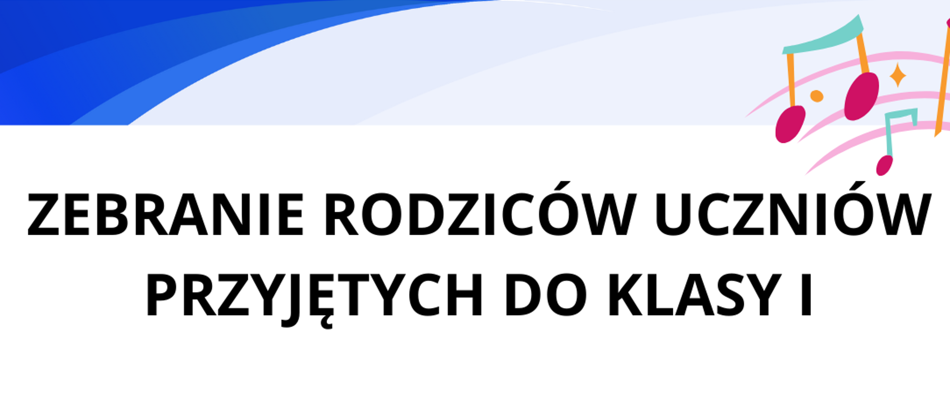 biały plakat z czarnymi napisami. U góry i u dołu grafiki muzyczne.