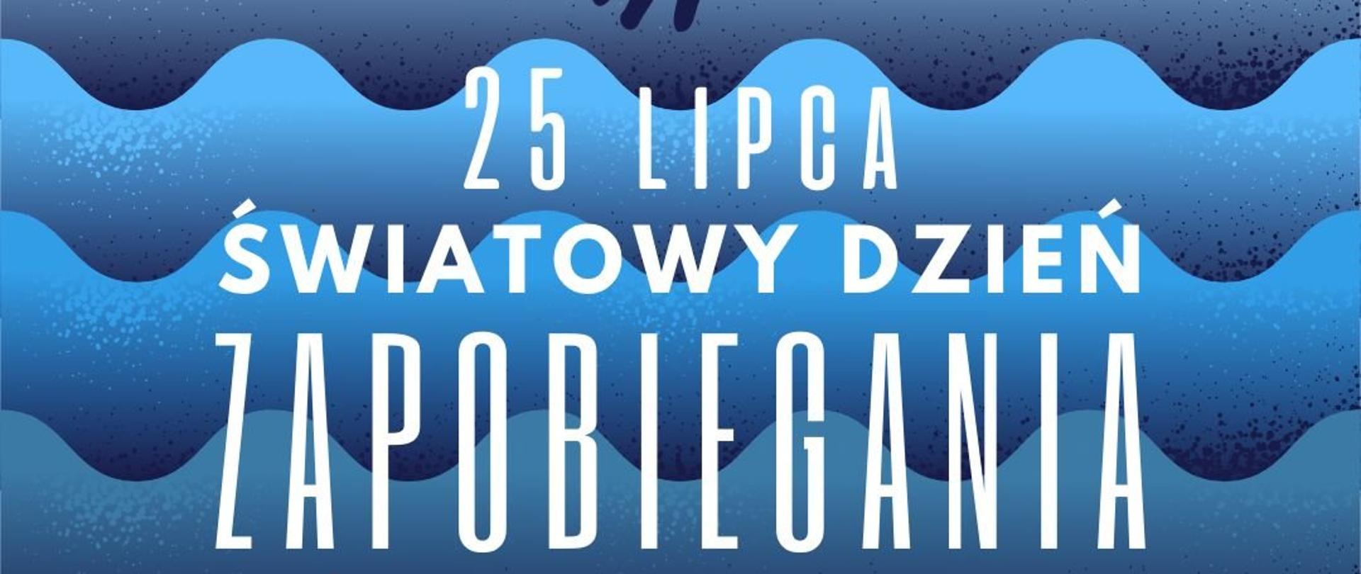Światowy dzień zapobiegania utonięciom