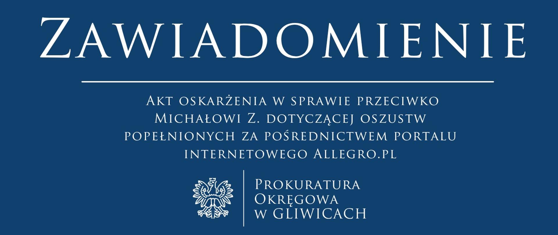 Akt oskarżenia w sprawie dotyczącej oszustw popełnionych za pośrednictwem portalu internetowego