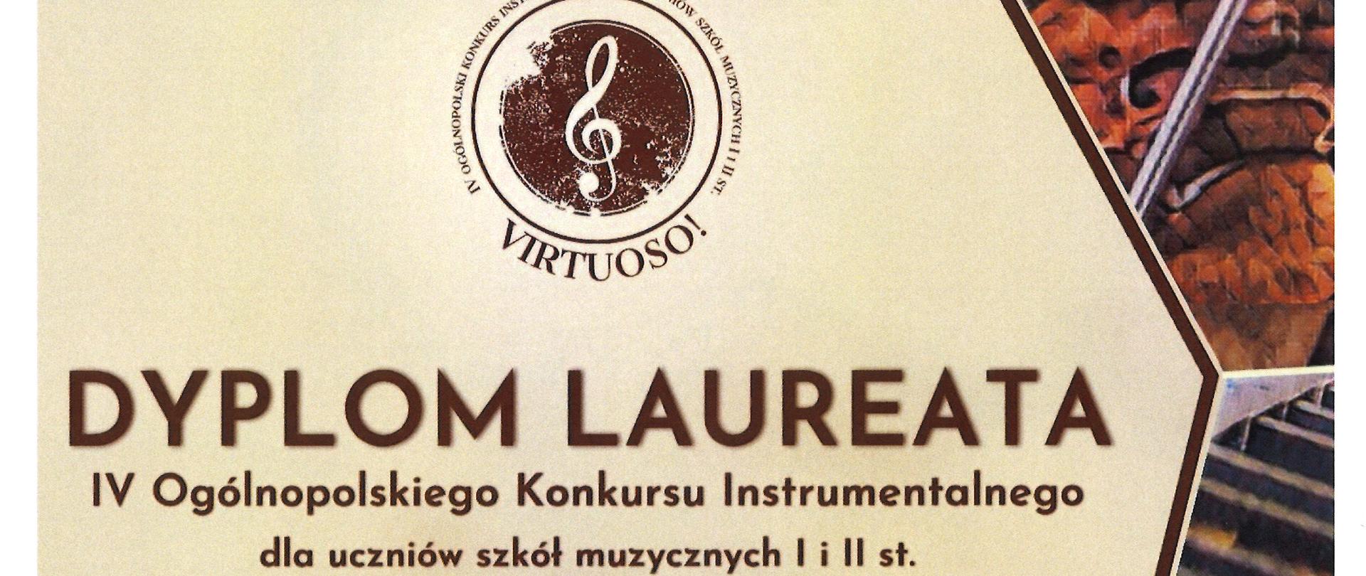 Dyplom - IV Ogólnopolski Konkurs Instrumentalny dla uczniów szkół muzycznych I i II st. VIRTUOSO, 15-30.04.2026