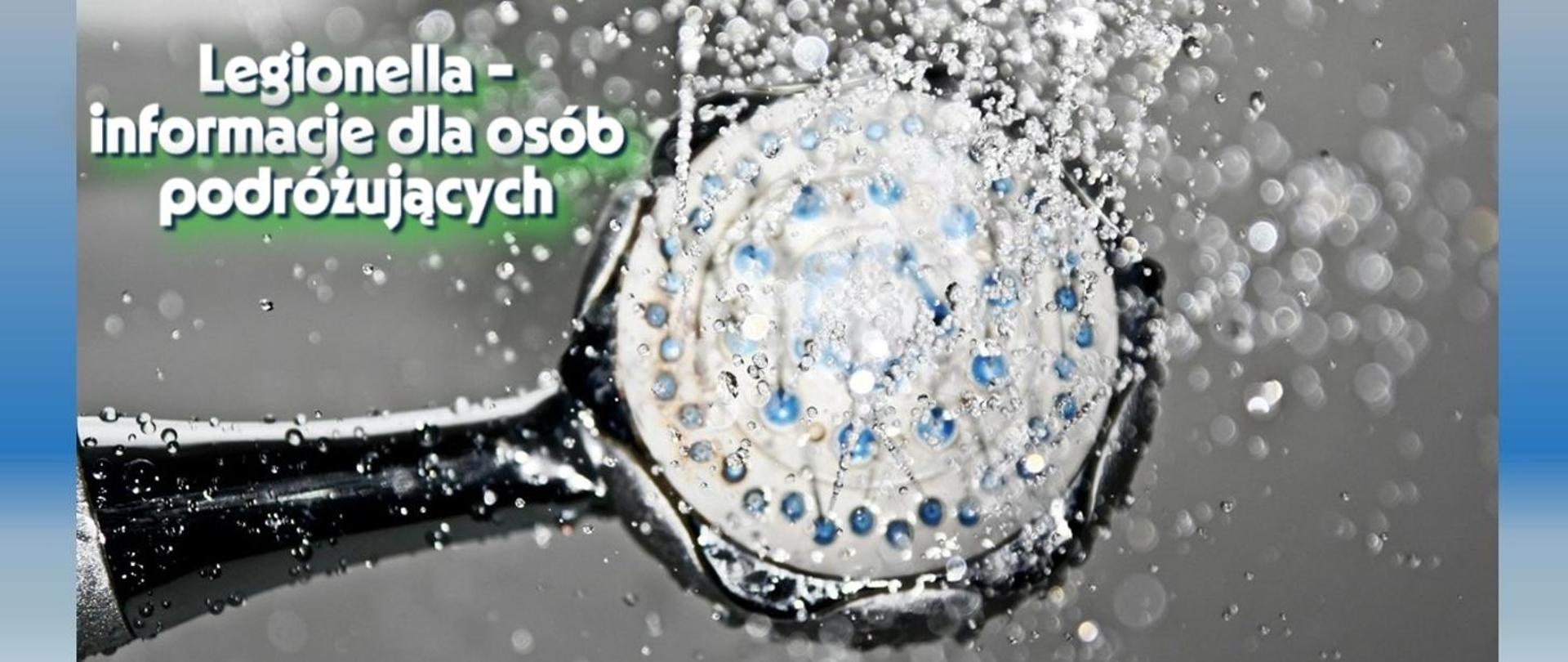 LEGIONELOZA-INFORMACJE DLA OSÓB PODRÓŻUJĄCYCH