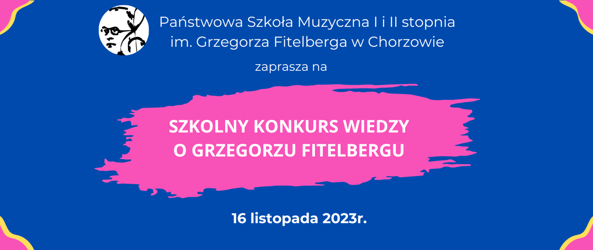 Szkolny konkurs wiedzy o Grzegorzu Fitelbergu 16 listopada 2023