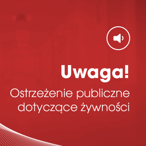 Ostrzeżenie publiczne dotyczące żywności
