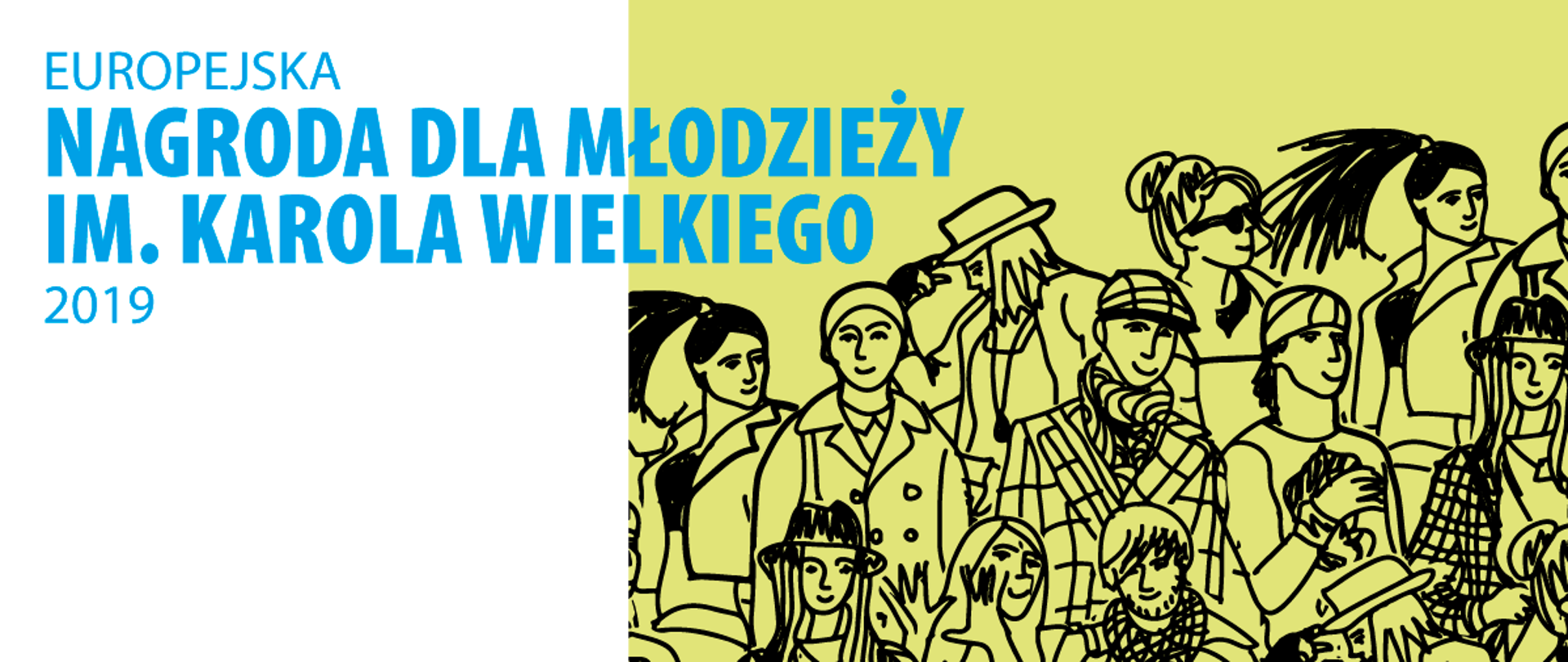 grafika przedstawiająca ludzi (rysunek) na białożółtym tle w lewym górnym rogu napis: Europejska Nagroda dla Młodzieży im. Karola Wielkiego 