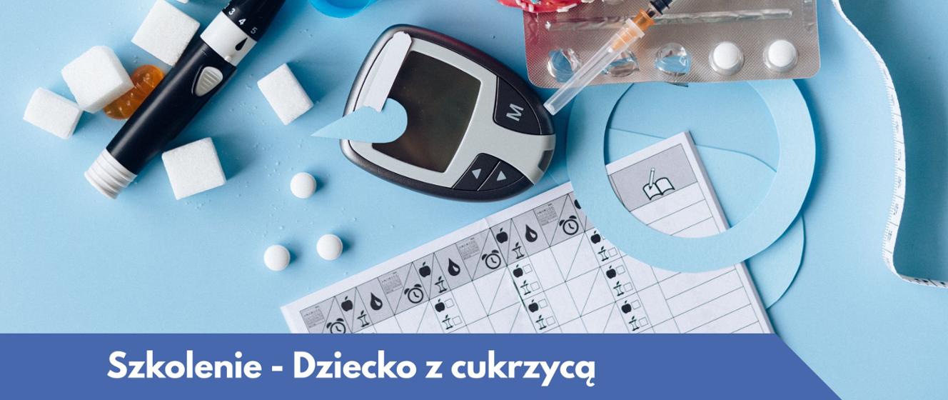 Szkolenie online „Dziecko z cukrzycą” dla pracowników oświaty