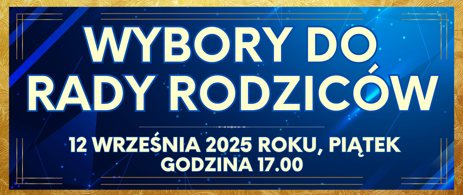 baner złota ramka w środku ciemno niebieskie tło oraz informacja o spotkaniu rodziców