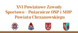 Powiatowe Zawody Sportowo -Pożarnicze OSP I MDP Powiatu Chrzanowskiego 