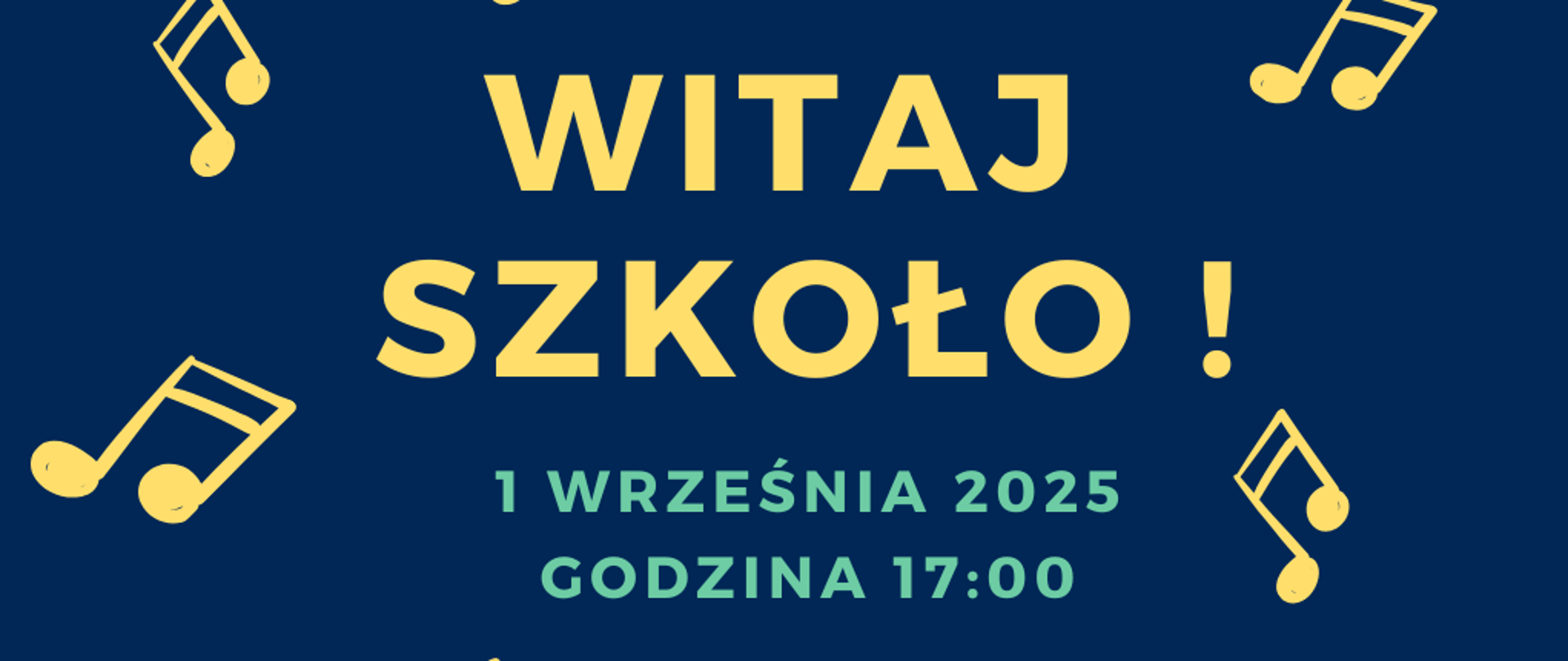 Na granatowym tle napis informujący o terminie rozpoczęcia roku szkolnego