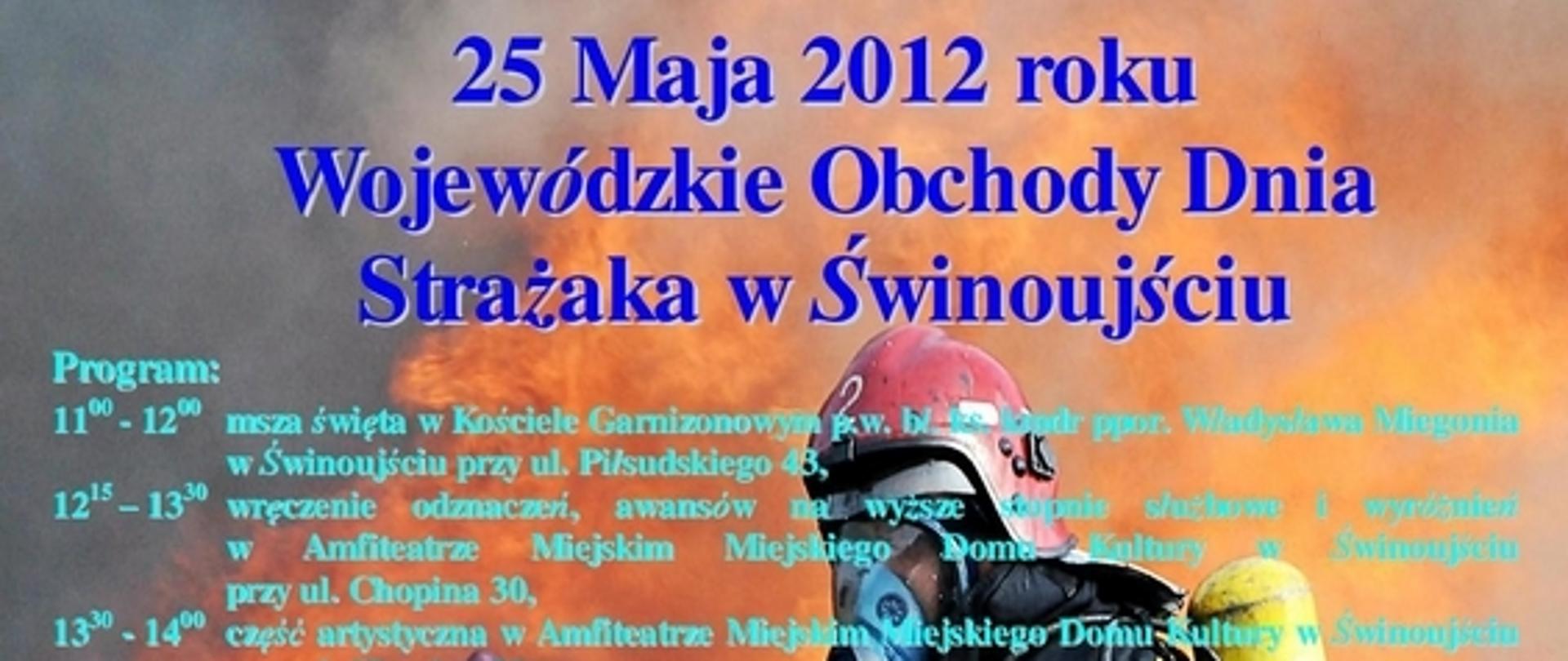 Plakat Wojewódzkich Obchodów Dnia Strażaka w Świnoujściu