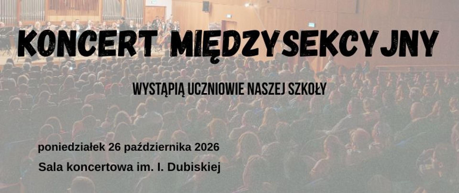 koncert międzysekcyjny 26.10.2026