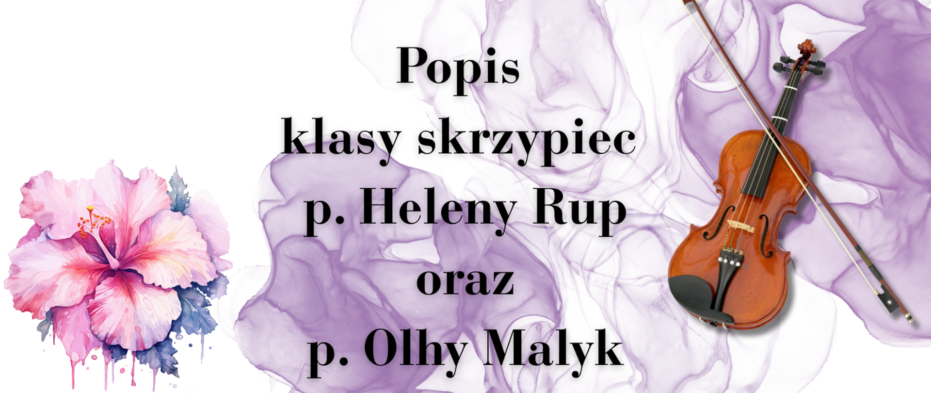 Plakat w fioletowo-różowych barwach z efektami akwarelowymi i kwiatami hibiskusa, zawierający logo 80-lecia ZSM Wałbrzych (niebiesko-fioletowe koło z nutami i napisem „80 lat”). Centralny tytuł „Popis klasy skrzypiec p. Heleny Rup oraz p. Olhy Malyk” z grafiką trzech skrzypiec i smyczka. Wydarzenie: 29 stycznia 2026 r. o godz. 16:00. Akompaniament: p. Iwona Rogozinska, p. Stella Wesolowska, p. Paulina Zareba (szkoła muzyczna). Miejsce: aula szkolna ul. Pietnastolecia 24.