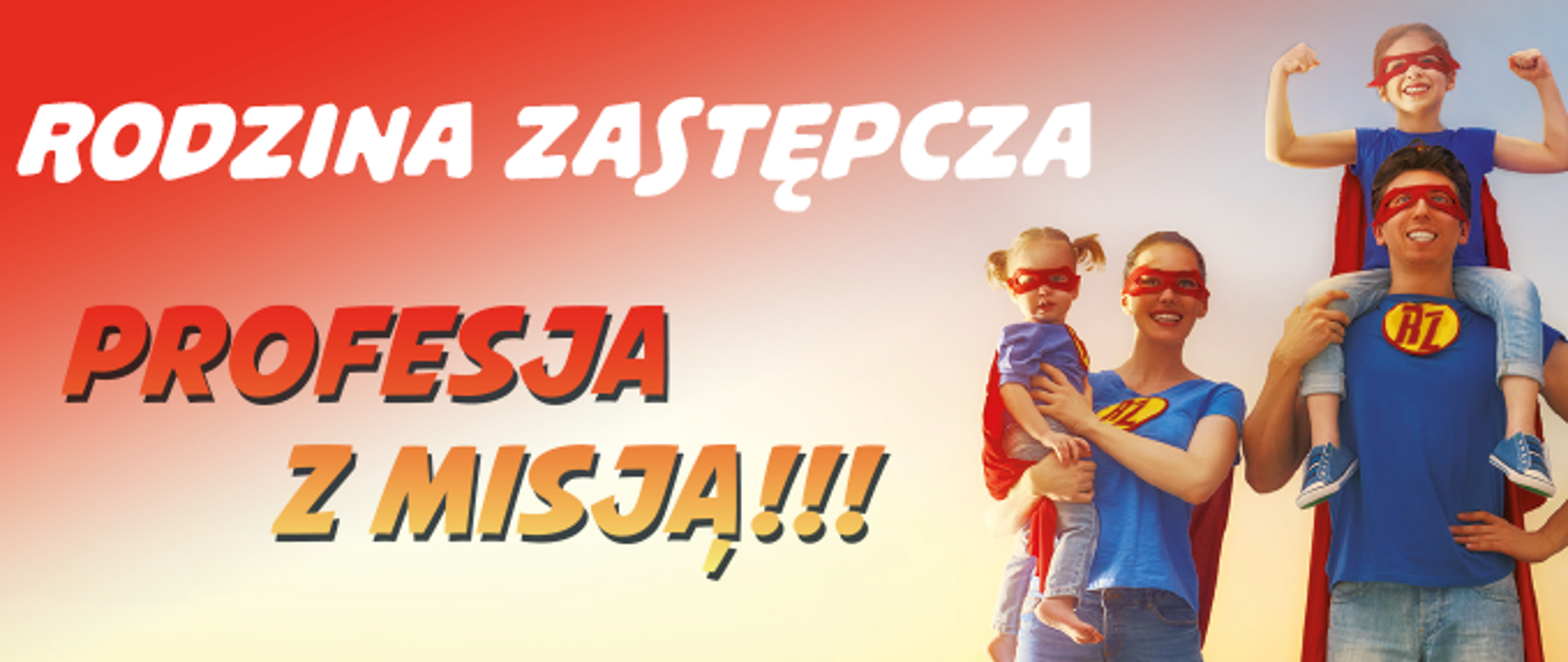 Rodzina zastępcza – profesja z misją 