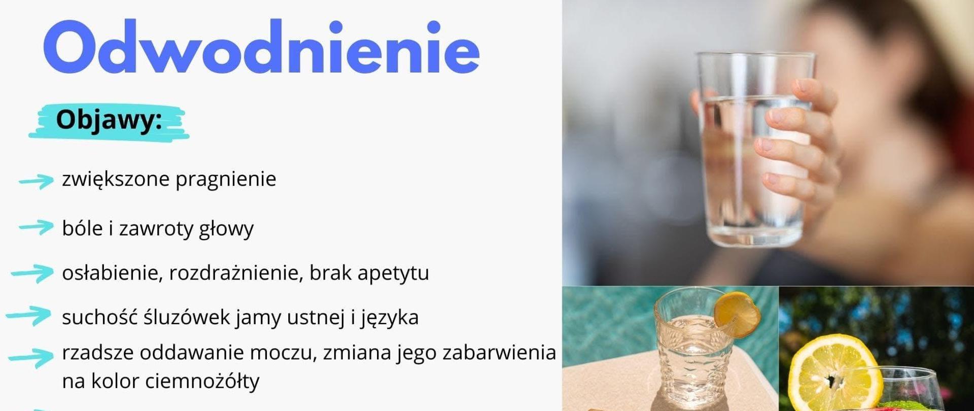 Aby zapobiec odwodnieniu, szczególnie u dzieci i seniorów