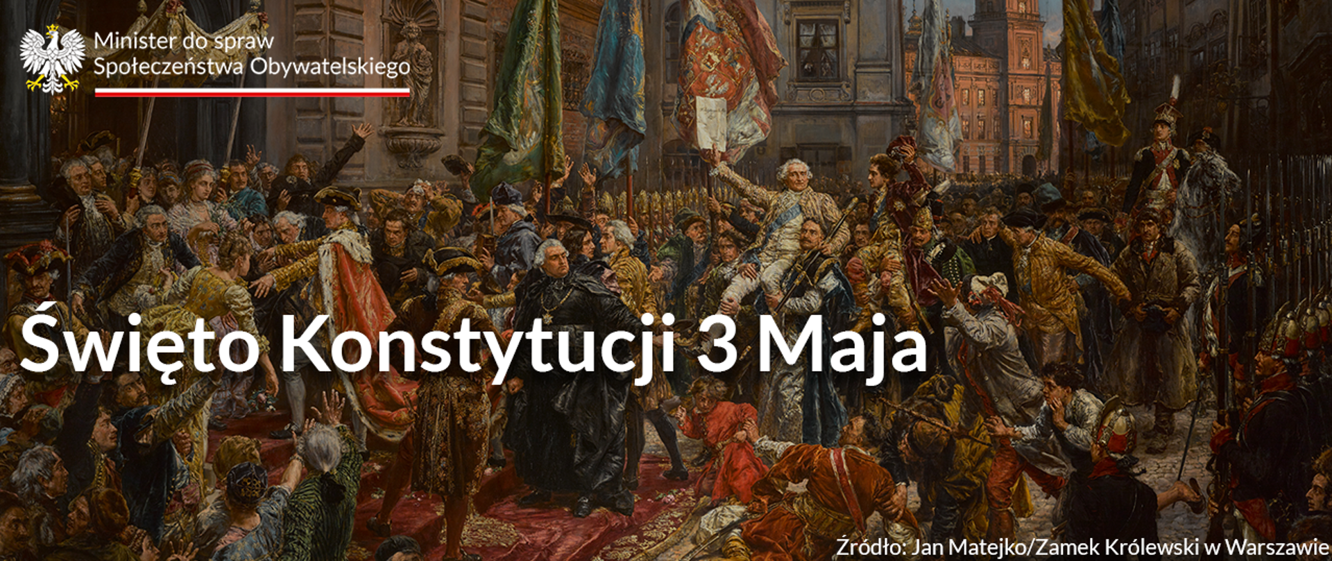 Grafika_informacyjna_o_Święcie_Konstytucji_Trzeciego_Maja_przedstawiająca_obraz_Jana_Matejki_pod_tytułem_Konstytucja_Trzeciego_Maja_zawiera_też_logo_Minister_do_spraw_Społeczeństwa_Obywatelskiego
