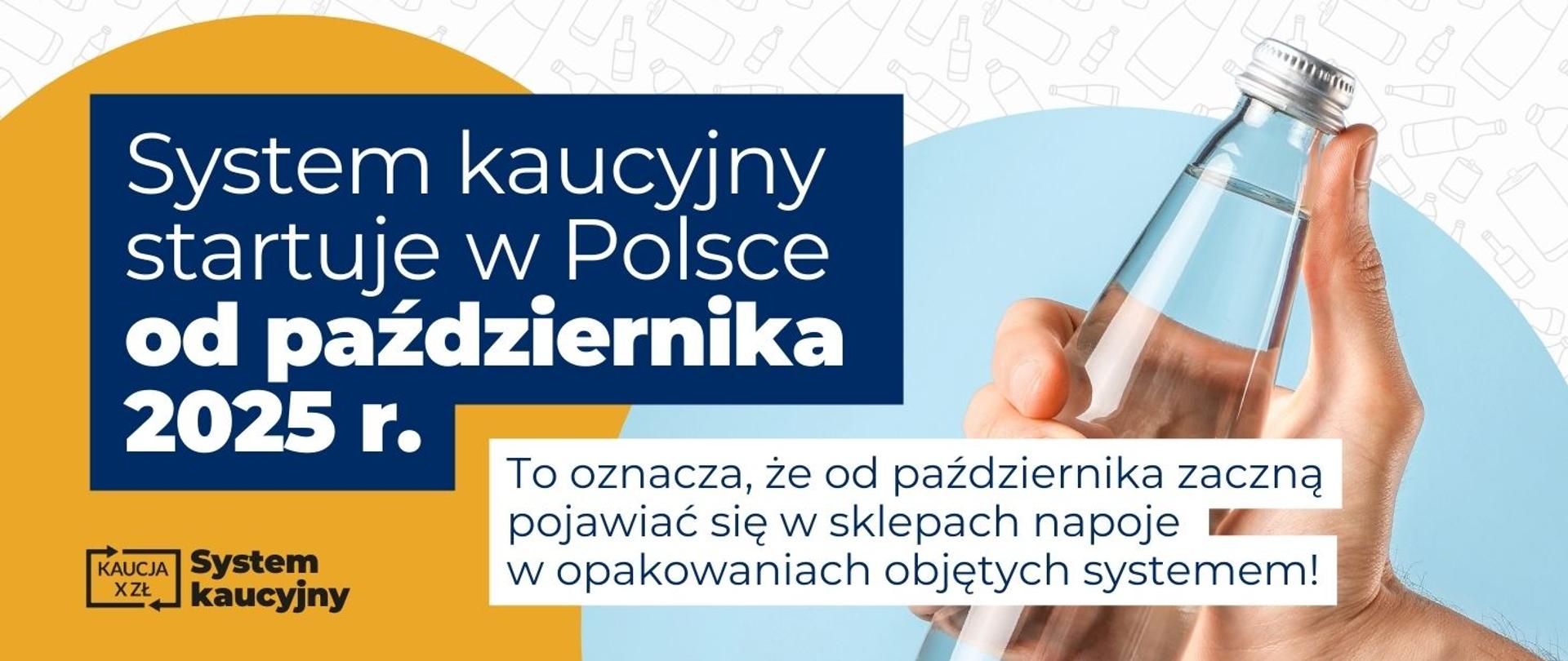 system kaucyjny startuje w Polsce od października 2025