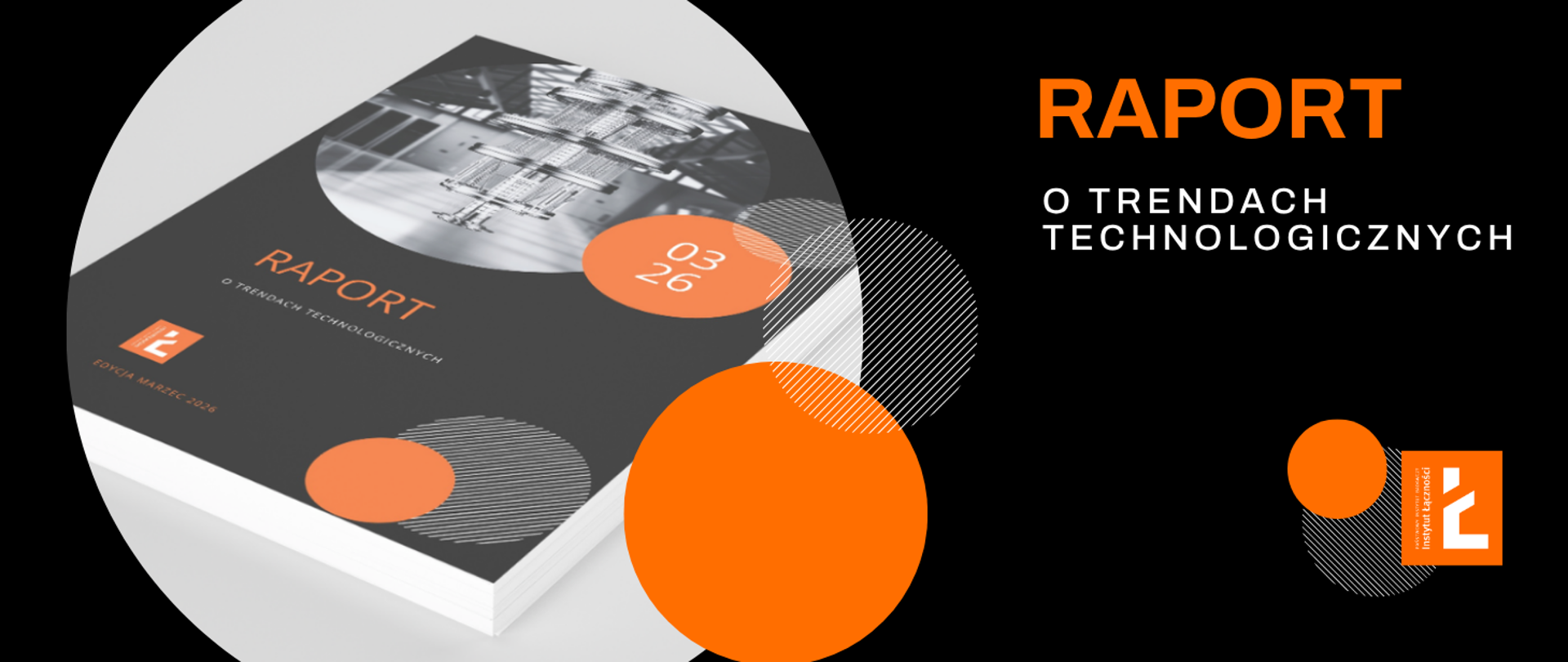 Raport o trendach technologicznych – marzec 2026