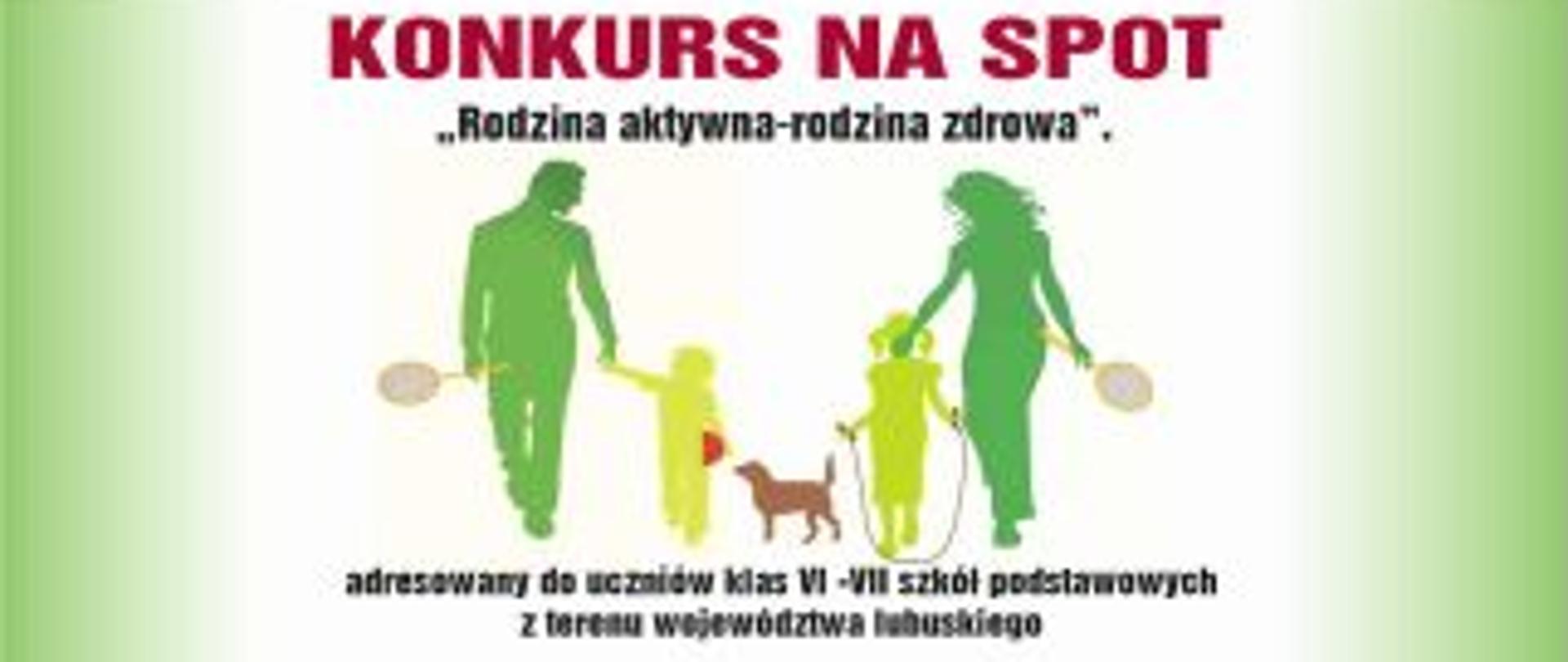 baner promujący konkurs na spot - Rodzina aktywna - rodzina zdrowa ( w tle rodzina)