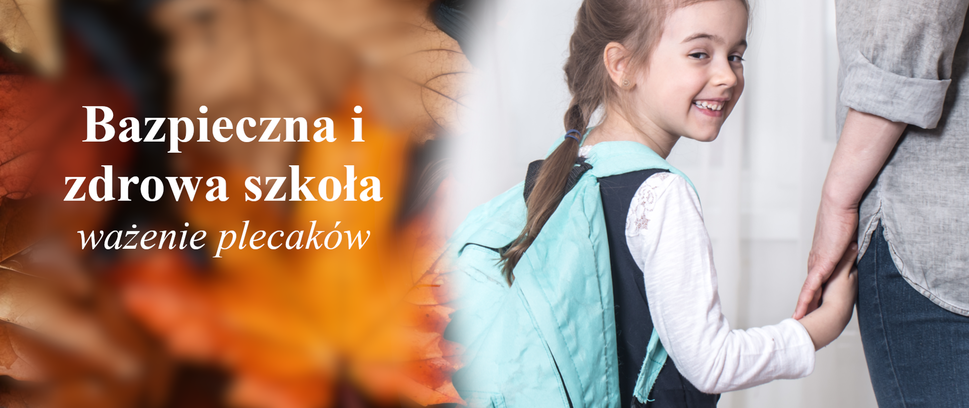 baner - bezpieczna i zdrowa szkoła - ważenie plecaków