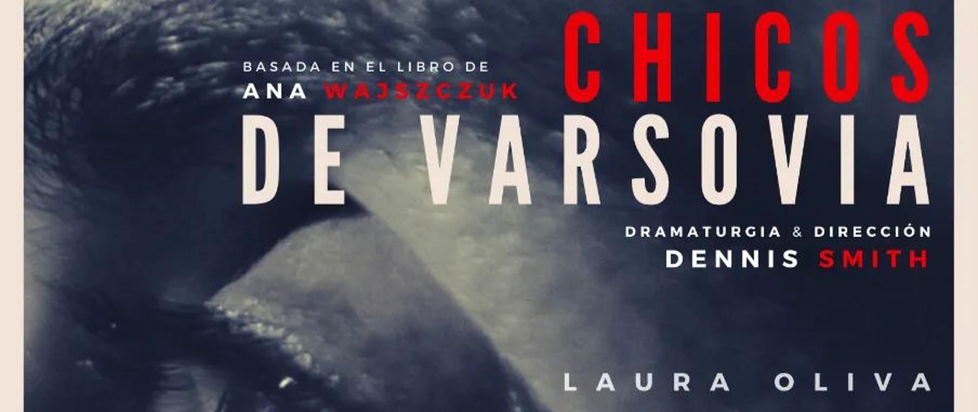 „Chcicos de Varsovia” w teatrze
