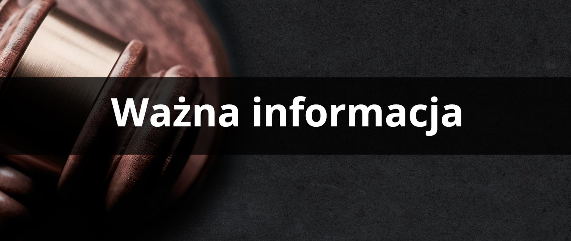 Baner ważna informacja. W tle młotek